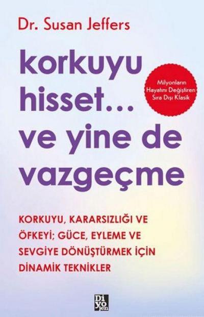 Korkuyu Hisset... ve Yine de Vazgecme