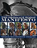 The Dressage Horse Manifesto
