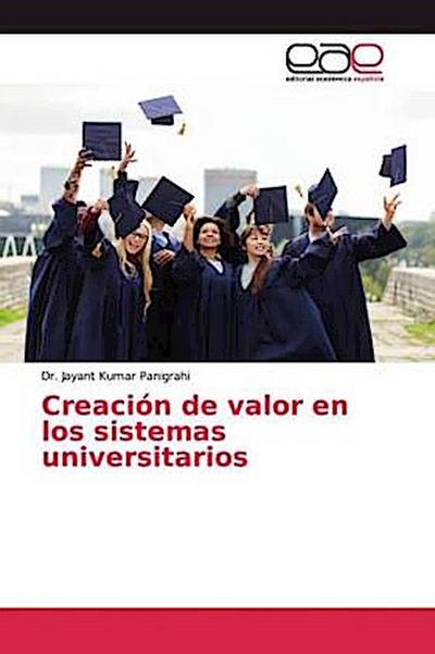 Creación de valor en los sistemas universitarios