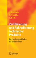 Zertifizierung und Akkreditierung technischer Produkte