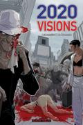 2020 Visions 1 - Lebensgier & La Tormenta. Bd.1