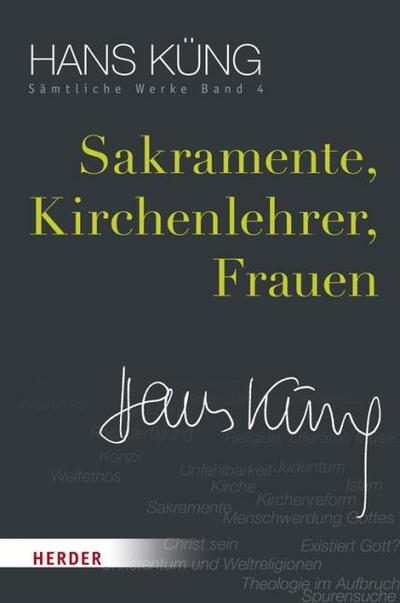 Sakramente, Kirchenlehrer, Frauen
