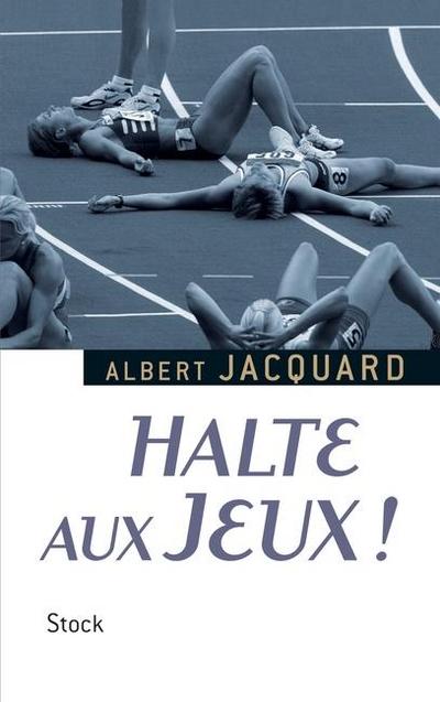 Halte aux Jeux !