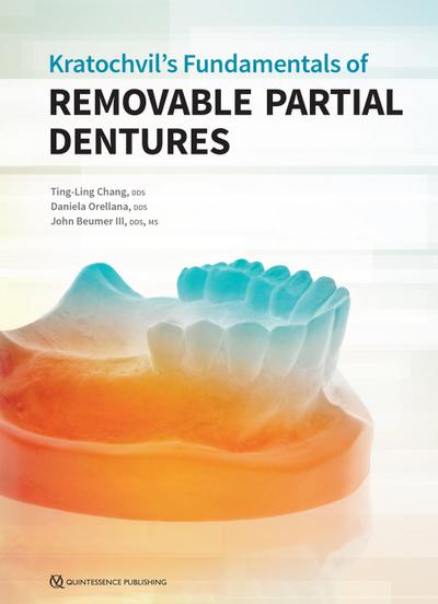 Kratochvil’s Fundamentals of Removable Partial Dentures