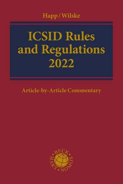 ICSID Rules and Regulations 2022