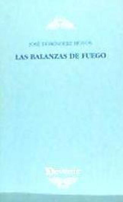 Las balanzas de fuego