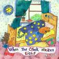 When The Clock Strikes Eight