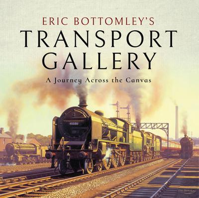 Eric Bottomley’s Transport Gallery