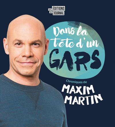 Dans la tête d’un gars