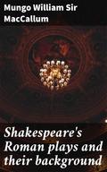 Shakespeare’s Roman plays and their background