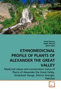 ETHNOMEDICINAL PROFILE OF PLANTS OF ALEXANDER THE 