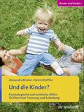 Und die Kinder?
