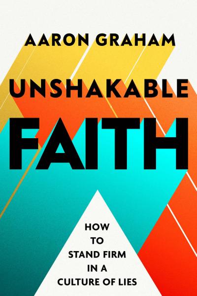 Unshakable Faith