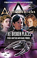 Gene Roddenberry’s Andromeda: The Broken Places