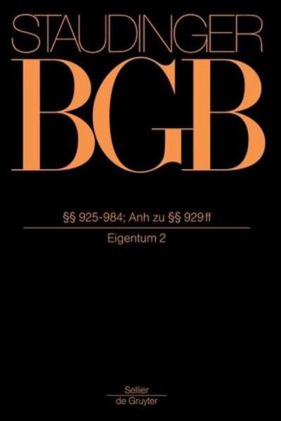§§ 925-984; Anh zu §§ 929 ff