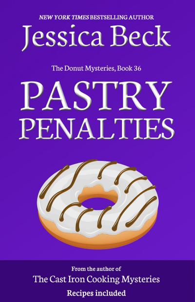 Pastry Penalties (The Donut Mysteries, #36)
