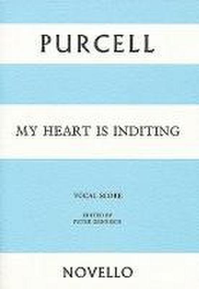 My Heart Is Inditing: Coronation Athem (1685)