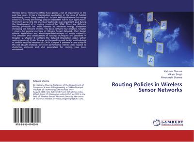 Routing Policies in Wireless Sensor Networks