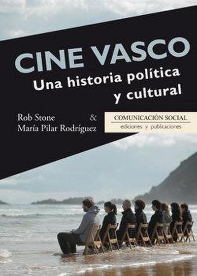 Cine vasco : una historia política y cultural
