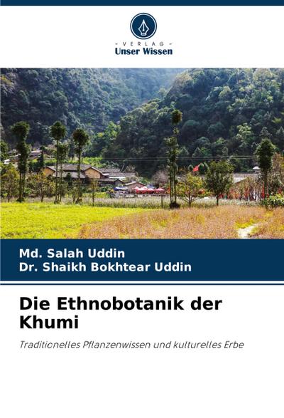 Die Ethnobotanik der Khumi