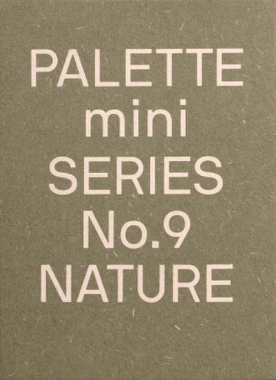 PALETTE Mini 09: Nature 