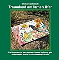 Traumland am fernen Ufer
