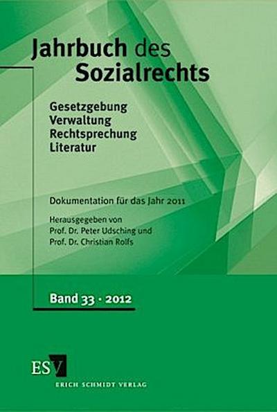 Jahrbuch des Sozialrechts -  - Dokumentation für das Jahr 2011