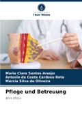 Pflege und Betreuung