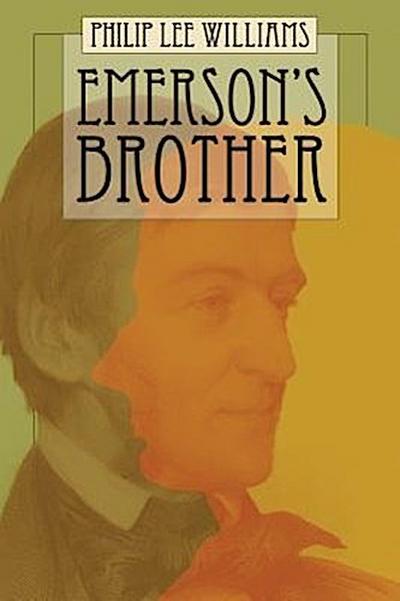 Emerson’s Brother