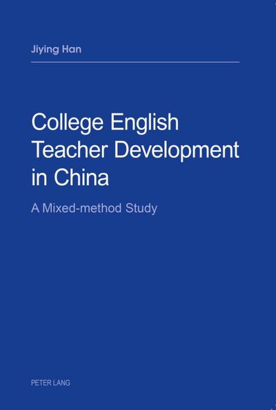 College English Teacher Development in China