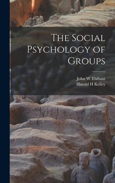The Social Psychology of Groups