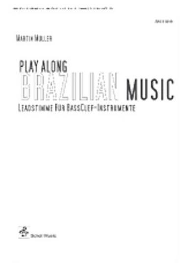Play Along Brazilian Music/ BassClef-Stimme