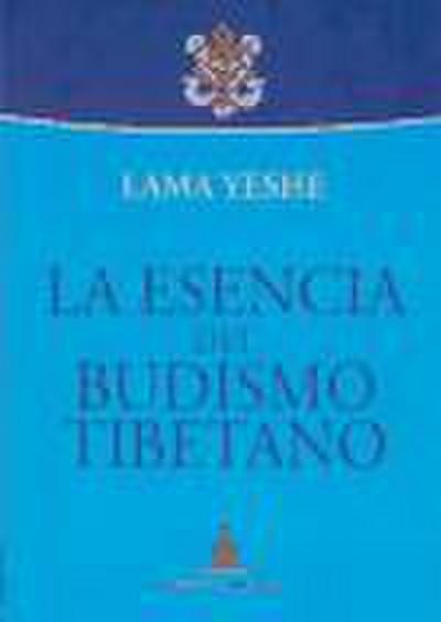 La esencia del budismo tibetano