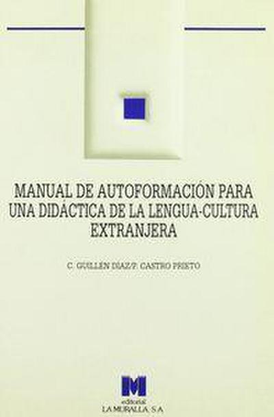 Manual de autoformación para una didáctica de la lengua-cultura extranjera