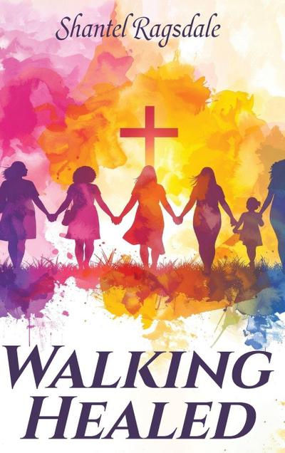 Walking Healed