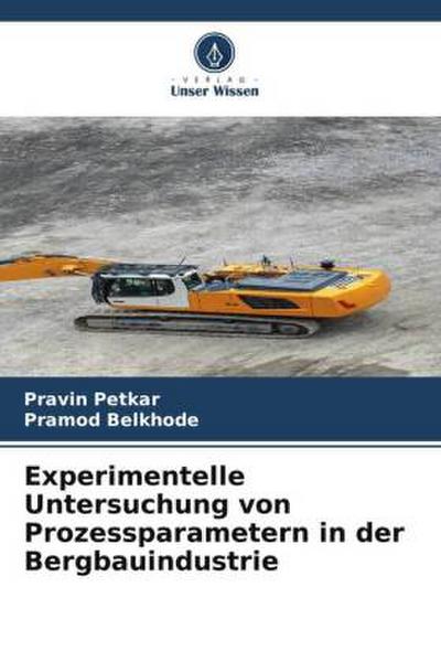 Experimentelle Untersuchung von Prozessparametern in der Bergbauindustrie