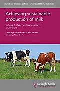 Achieving sustainable production of milk Volume 3