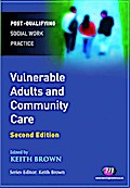 Vulnerable Adults and Community Care