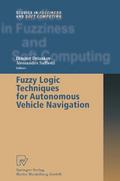 Fuzzy Logic Techniques for Autonomous Vehicle Navi