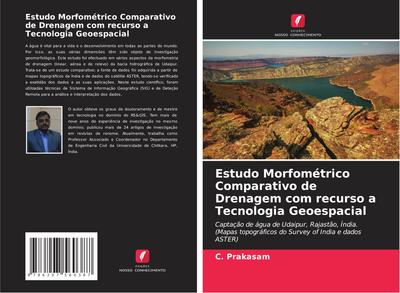 Estudo Morfométrico Comparativo de Drenagem com recurso a Tecnologia Geoespacial