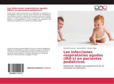 Las infecciones respiratorias agudas (IRA’s) en pacientes pediátricos
