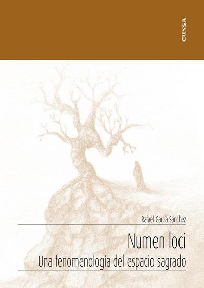 Numen loci : una fenomemología del espacio sagrado