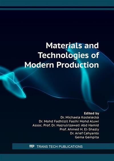 Materials and Technologies of Modern Production
