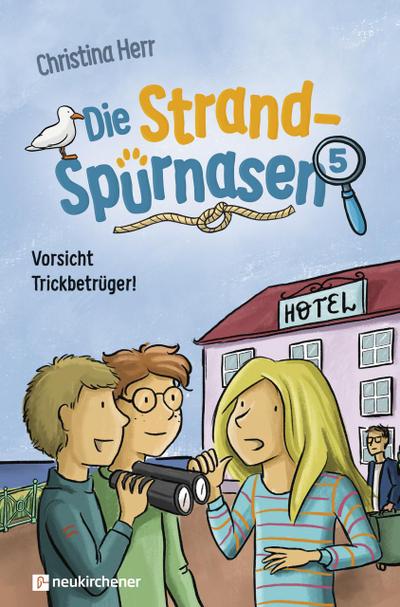 Die Strandspürnasen 5 - Vorsicht Trickbetrüger!