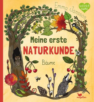 Meine erste Naturkunde - Bäume