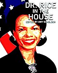 Dr. Rice in the House