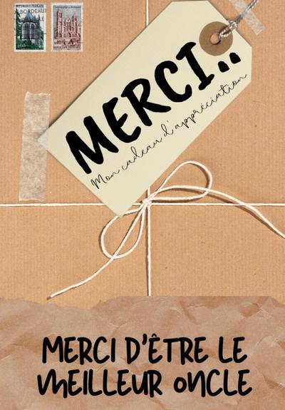 Merci D’être Le Meilleur Oncle