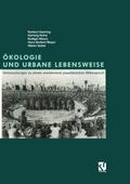 Ökologie und urbane Lebensweise