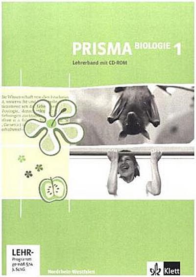 Prisma Biologie, Ausgabe Nordrhein-Westfalen, Neubearbeitung 5./6. Schuljahr, Lehrerband mit CD-ROM