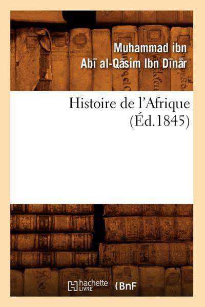 Histoire de l’Afrique (Éd.1845)